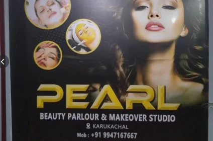 Pearl Beauty Parlour & Makeover Studio Karukachal